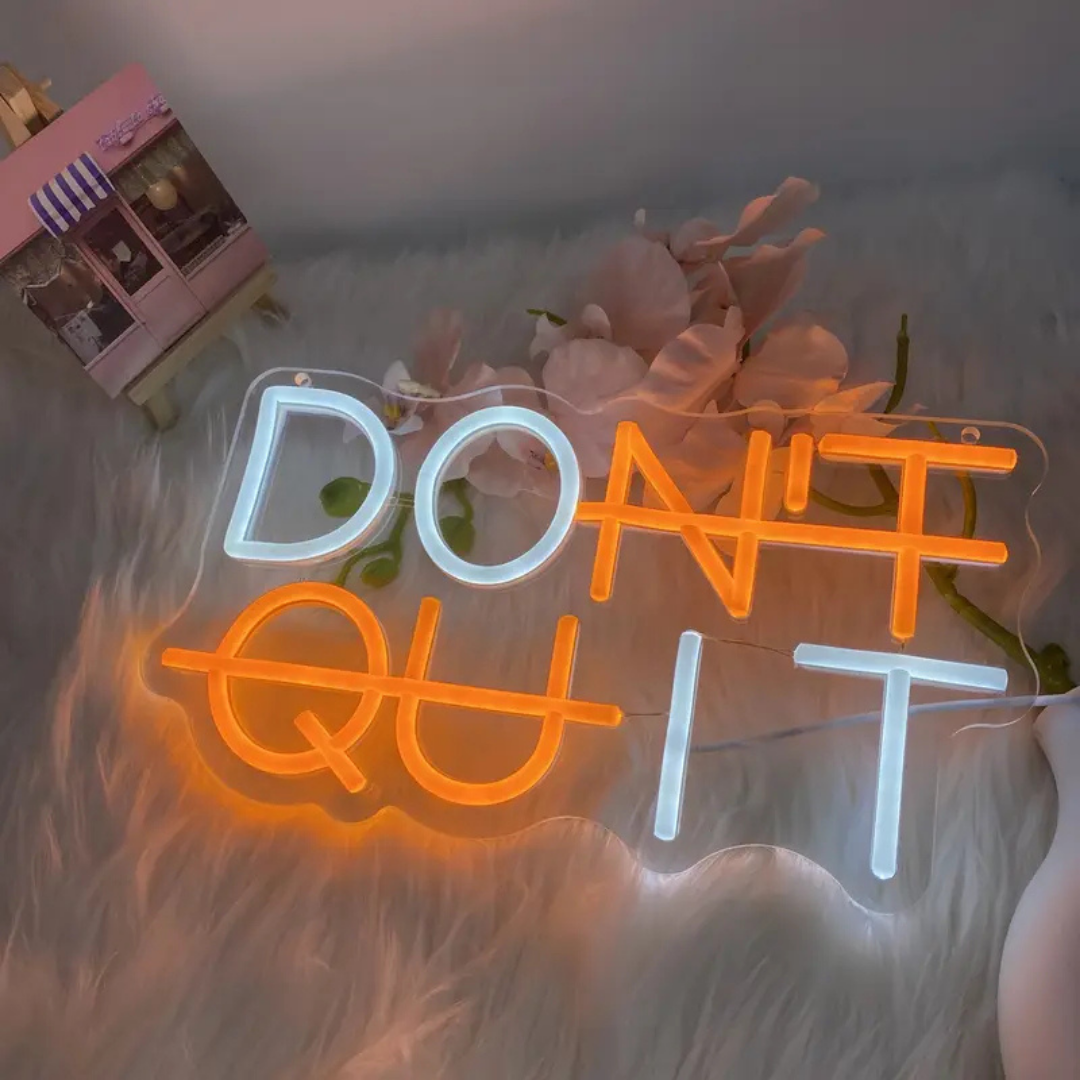 Néon DON'T QUIT