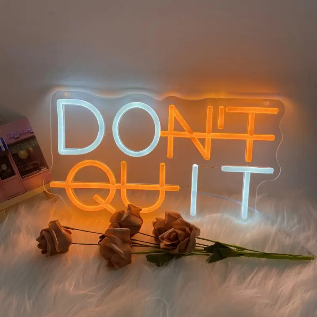 Néon DON'T QUIT
