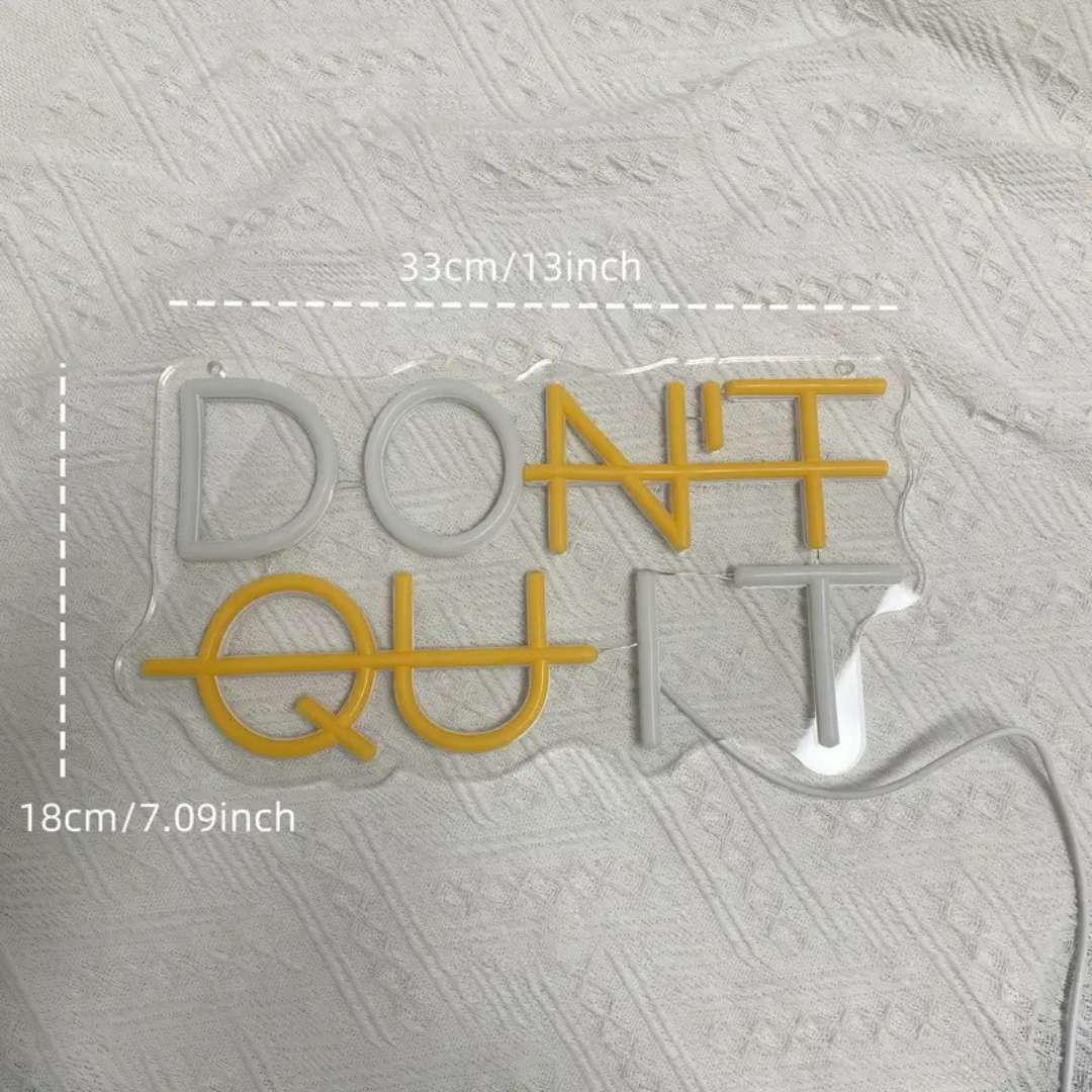 Néon DON'T QUIT